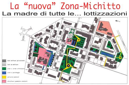 La nuova zona Michitto